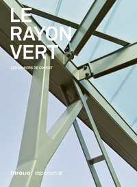 Le Rayon Vert - Volume 5 Les Cahiers de l'Ouest