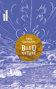 Bleu Extase