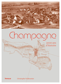 Champagne, 2000 ans d'histoire