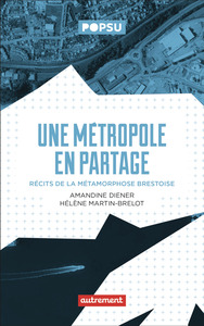 Une métropole en partage