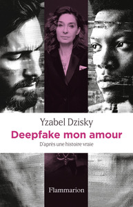 Deepfake mon amour