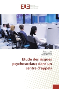 Etude des risques psychosociaux dans un centre d'appels