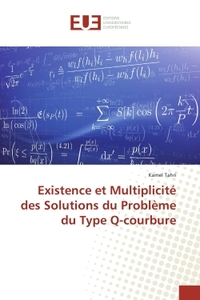 Existence et Multiplicite des Solutions du Probleme du Type Q-courbure