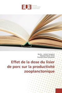 Effet de la dose du lisier de porc sur la productivite zooplanctonique