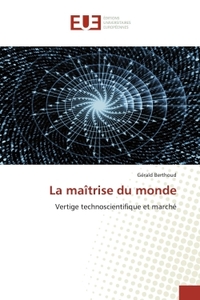 La maîtrise du monde