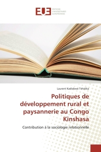 Politiques de developpement rural et paysannerie au Congo Kinshasa