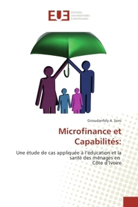Microfinance et Capabilites: