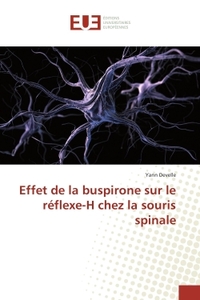 Effet de la buspirone sur le reflexe-H chez la souris spinale