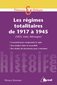 Les régimes totalitaires de 1917 à 1945