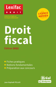 DROIT FISCAL - EDITION 2022