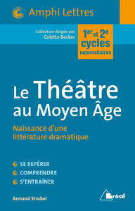 Le théatre au moyen-âge