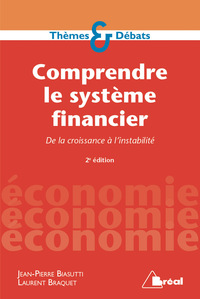 Comprendre le système financier