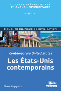 LES ETATS-UNIS CONTEMPORAINS / CONTEMPORARY UNITED STATES