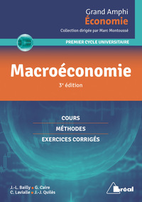 MACROECONOMIE - COURS METHODES EXERCICES CORRIGES