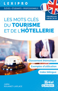 Les mots clés du tourisme et de l’hôtellerie – français-anglais
