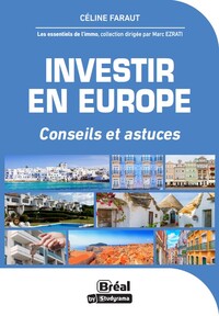 INVESTIR EN EUROPE - CONSEILS ET ASTUCES