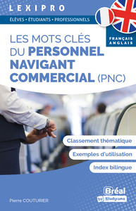 Les mots clés du personnel navigant commercial (PNC) – français-anglais