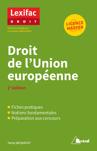 DROIT DE L'UNION EUROPEENNE - 2E EDITION.LICENCE & MASTER