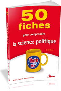 50 fiches pour compre la science politique