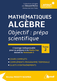 Mathématiques - Analyse objectif : prépa scientifique (tome 2)