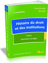 HISTOIRE DU DROIT ET DES INSTITUTIONS