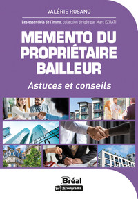 MEMENTO DU PROPRIETAIRE BAILLEUR - ASTUCES ET CONSEILS