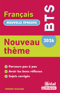 Thème de BTS français 2026