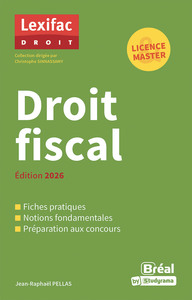 LEXIFAC DROIT - DROIT FISCAL - EDITION 2026