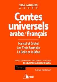 Contes universels en langue arabe et français (tome 2)