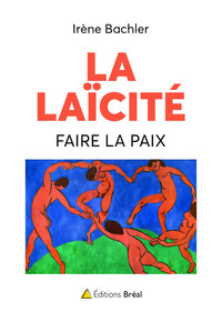 La laïcité, faire la paix