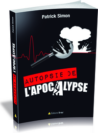 Autopsie de l'apocalypse