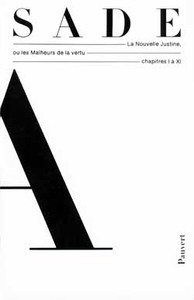 OEUVRES COMPLETES - LA NOUVELLE JUSTINE OU LES MALHEURS DE LA VERTU (CHAPITRES I A X)