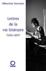 LETTRES DE LA VIE LITTERAIRE (1965-1967)