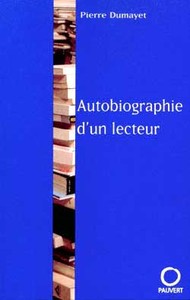 AUTOBIOGRAPHIE D'UN LECTEUR