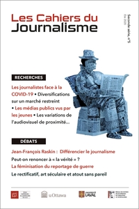 LES CAHIERS DU JOURNALISME - VOLUME 2, NUMERO 5