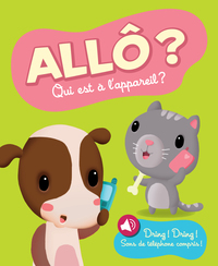 Chien - Allo qui est à l'appareil ?