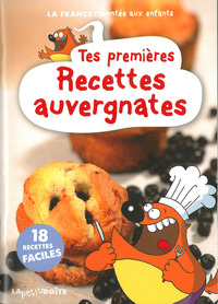 Tes premières recettes auvergnates