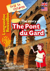 LE PONT DU GARD (EN ANGLAIS)