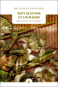 SEPT SULTANS ET UN RAJAH