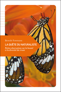 LA QUETE DU NATURALISTE