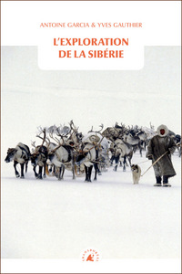 L'EXPLORATION DE LA SIBERIE