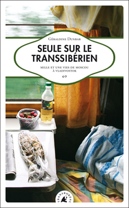 SEULE SUR LE TRANSSIBERIEN