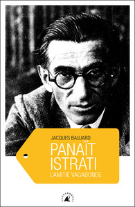 PANAIT ISTRATI - L'AMITIE VAGABONDE