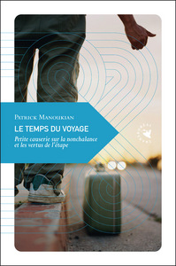 LE TEMPS DU VOYAGE