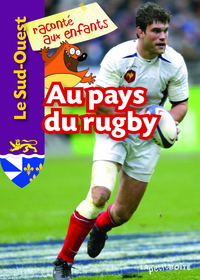 AU PAYS DU RUGBY