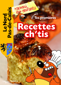 Tes premières recettes ch'tis