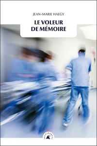 LE VOLEUR DE MEMOIRE