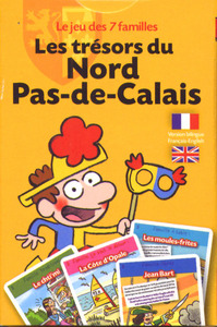 **LES TRESORS DU NORD PAS DE CALAIS LE JEU DE 7 FAMILLES