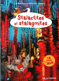 STALACTITES ET STALAGMITES LE PERIGORD