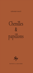 Chenilles et papillons